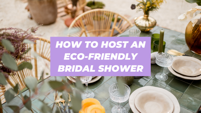 tablescape-with-text-how-to-host-an-eco-friendly-bridal-shower