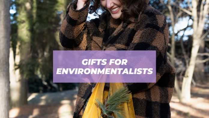 gifts ideas for environmentalists