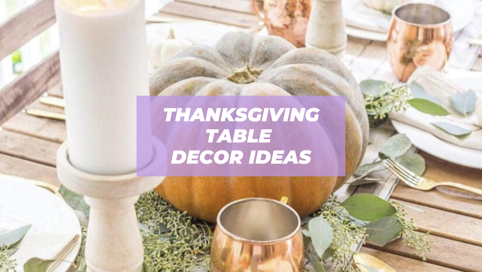 setting a pretty thanksgiving table