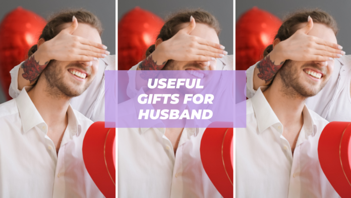 useful gifts for husband